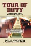 'Tour of Duty' by Pelu Awofeso